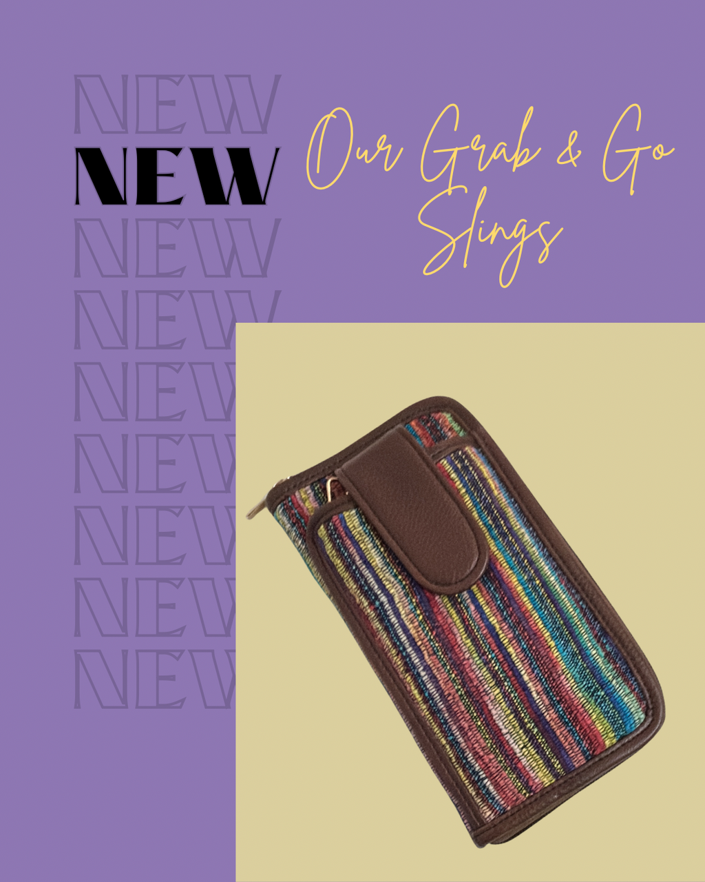 Grab & Go Slings